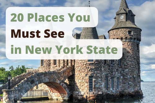 20 Places You Must See in New York State