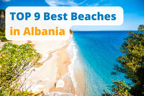 TOP 9 Best Beaches in Albania
