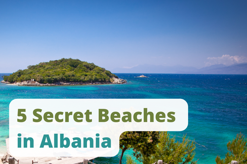 5 Secret Beaches in Albania