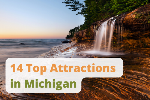 14 Top Attractions in Michigan